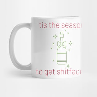 Tis The Season To Get Shitfaced. Christmas Humor. Rude, Offensive, Inappropriate Christmas Stocking Design In Red And Green Mug